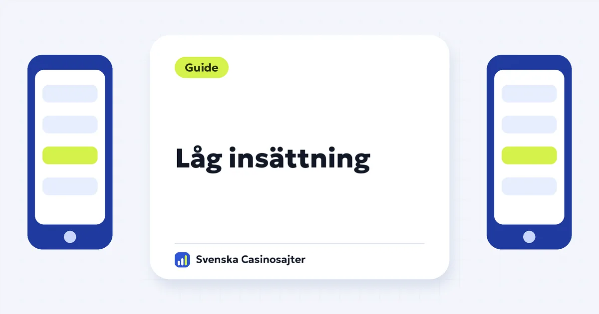 Casino med låg insättning – minsta insättning hos svenska casinon