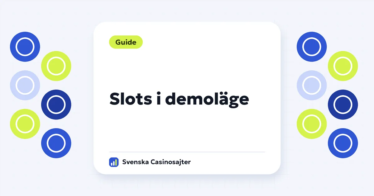 Spela slots gratis – så testar du slotmaskiner i demoläge