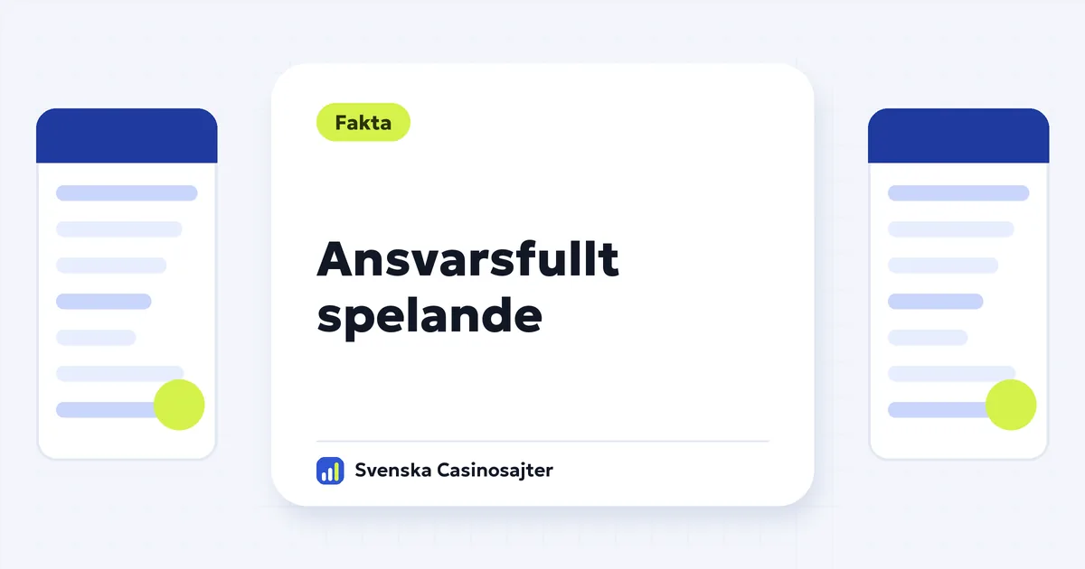 Ansvarsfullt spelande